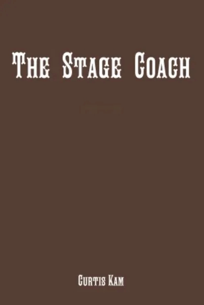 The Stage Coach By Curtis Kam